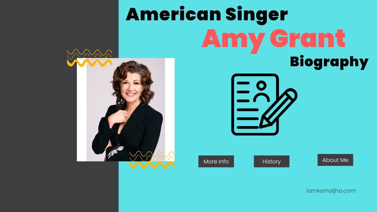 Singer Amy Grant Biography