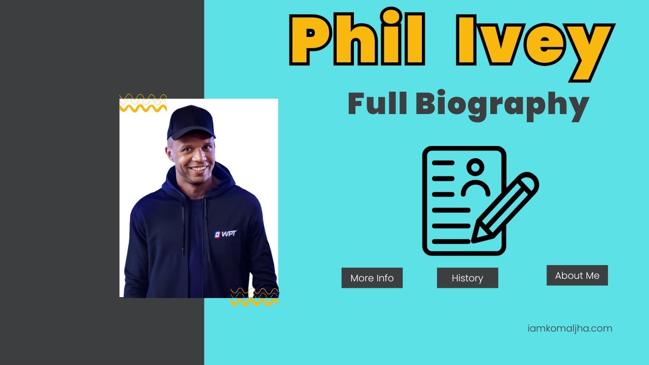 Phil Ivey Biography