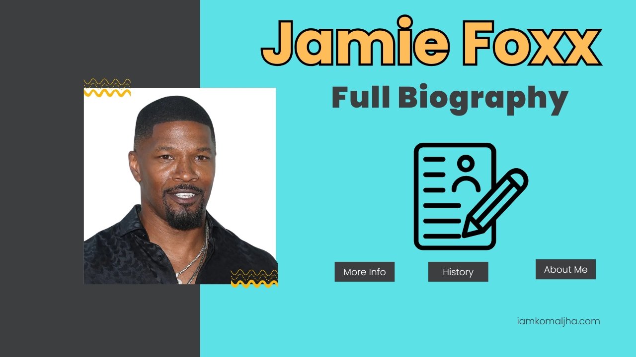 Jamie Foxx Biography