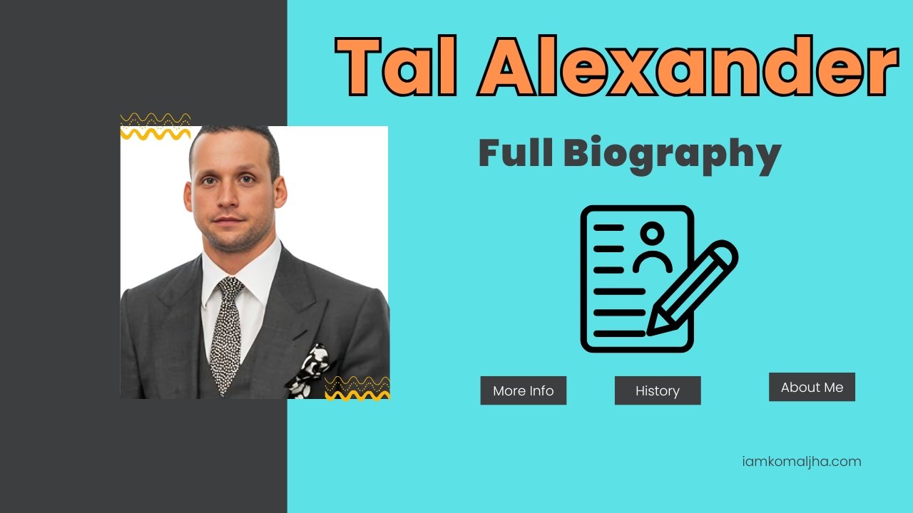 Tal Alexander Biography